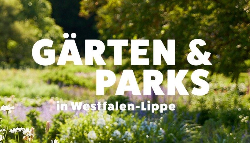 Gärten und Parks LWL Gärten und Parks LWL